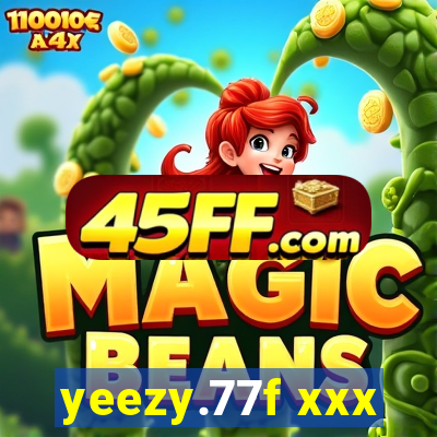 yeezy.77f xxx